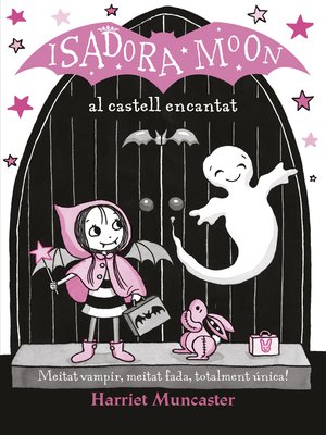 cover image of La Isadora Moon al castell encantat